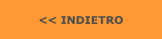 << INDIETRO